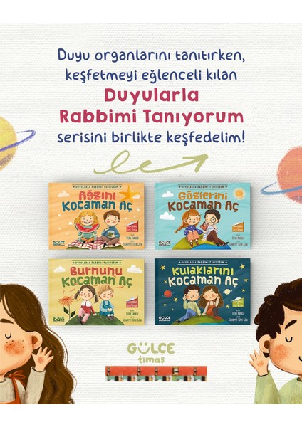 Duyularla Rabbimi Tanıyorum-Ağzını-Gözlerini-Burnunu-Kulaklarını Aç(4kitap)