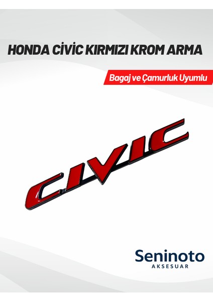 Honda Civic 3D Krom Arma – Kırmızı (Bagaj ve Çamurluk Uyumlu)