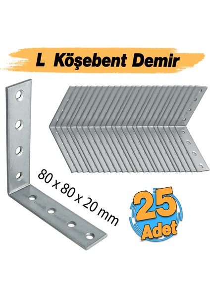 Mobilya Dolap Duvar Sabitleme 25 Adet Metal Köşebent 20X80X80 mm Bağlantı Aparatı L Demiri Gönye