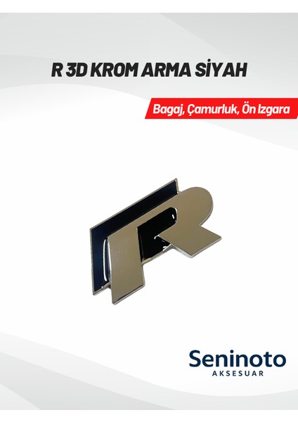 R 3D Krom Arma – Siyah Gümüş (Bagaj, Çamurluk ve Ön Izgara Uyumlu)