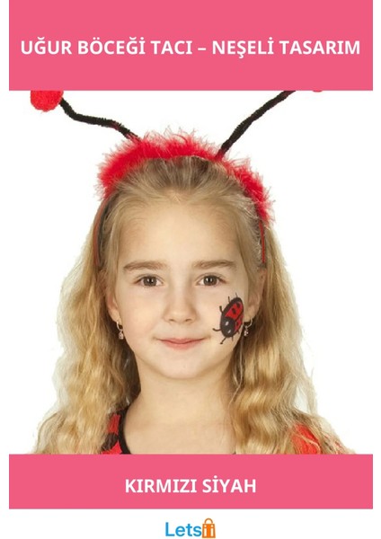 Çocuklar Için Uğur Böceği Temalı Şık ve Eğlenceli Taç