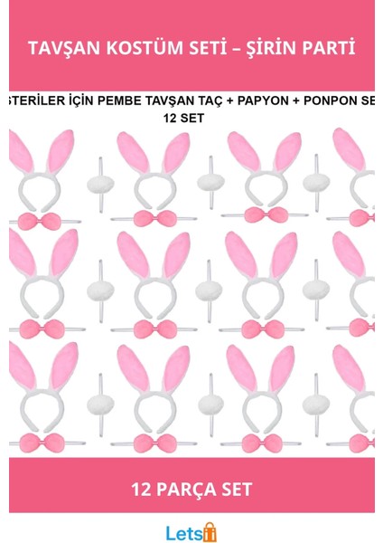 Pembe Tavşan Kostümü Taç Papyon Ponpon 12'li Parti Seti