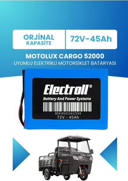 Motolux Cargo 52000 Uyumlu Batarya Lifepo4 72V 45AH Elektrikli Motorsiklet Bataryası