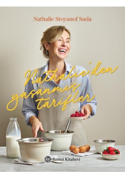 Nathalie'den Yaşanmış Tarifler