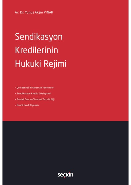 Sendikasyon Kredilerinin Hukuki Rejimi