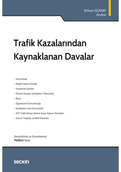 Trafik Kazalarından Kaynaklanan Davalar 7. Baskı