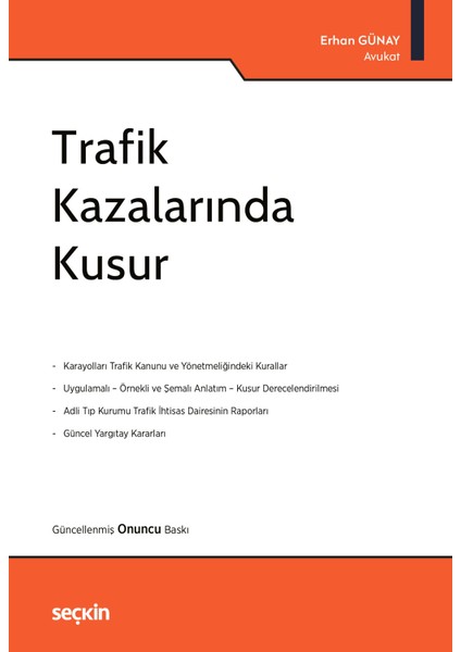 Trafik Kazalarında Kusur 10. Baskı