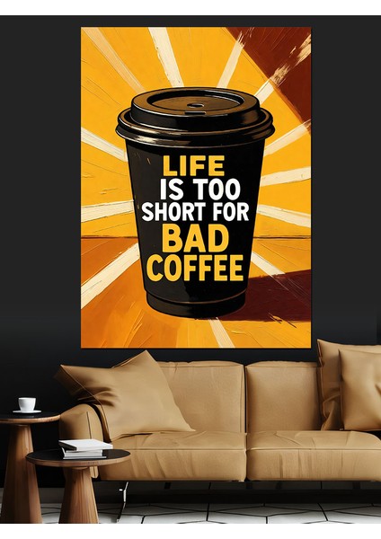 Siyah Kahve Reklam Afişi Dekoratif Kanvas - Mdf Ahşap Tablo