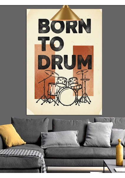 Bateri Çalmak Için Doğan Yazılı Bateri Afişi Dekoratif Kanvas - Mdf Ahşap Tablo fırsatları