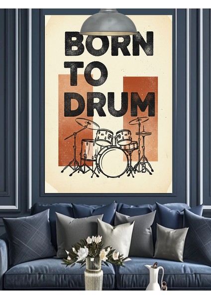 Bateri Çalmak Için Doğan Yazılı Bateri Afişi Dekoratif Kanvas - Mdf Ahşap Tablo indirimleri