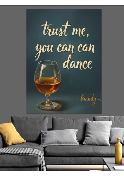 Güven Bana Dans Edebilirsin Dekoratif Kanvas - Mdf Ahşap Tablo modelleri