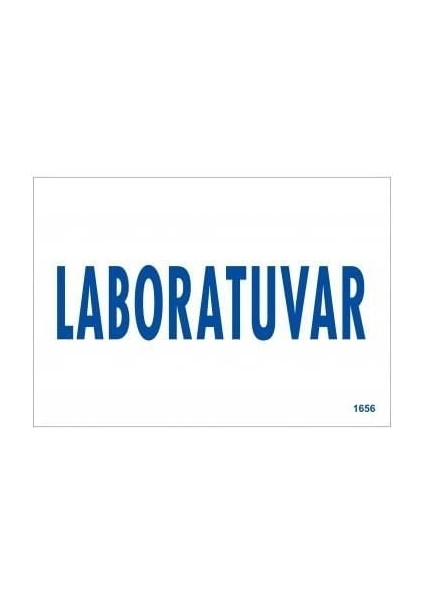 Laboratuvar Uyarı Levhası 17,5X25 KOD:1656