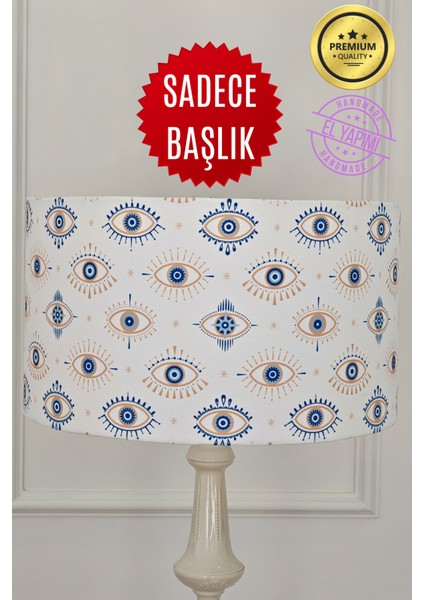 Geleneksel ve Modern Nazar Boncuğu Lambader Başlığı