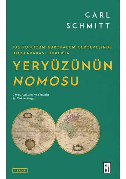 Yeryüzünün Nomos'u - Carl Schmitt