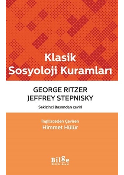 Klasik Sosyoloji Kuramları