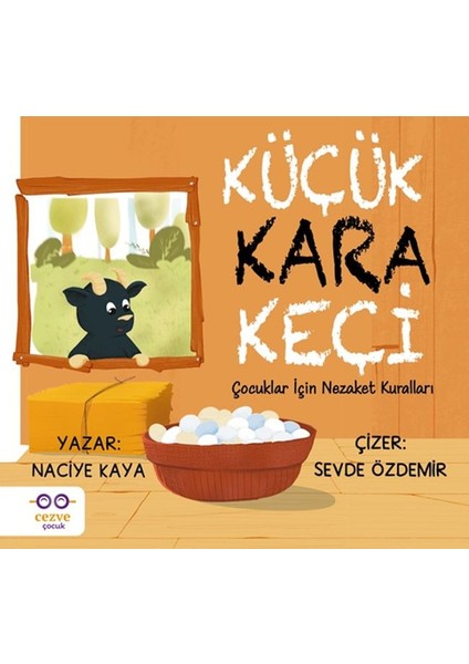 Küçük Kara Keçi – Çocuklar Için Nezaket Kuralları