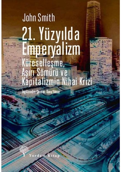 21. Yüzyılda Emperyalizm
