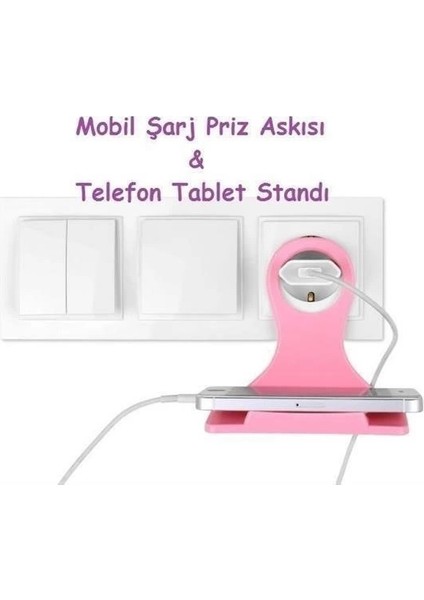 Universal Mobil Şarj Priz Askısı ve Telefon Tablet Tutucu Stand