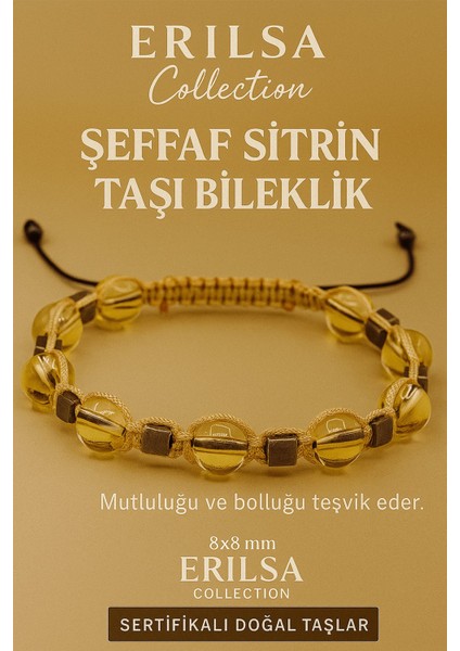 Sertifikalı Şeffaf Sitrin Doğal Taş Bileklik - 8x8 mm Bereket Bolluk Mutluluk Enerjisi Taşı