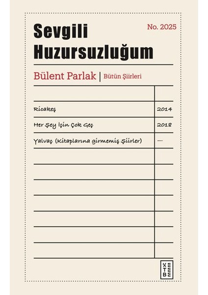 Sevgili Huzursuzluğum (Ciltli)