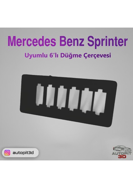 Mercedes-Benz Sprinter Uyumlu 6’lı Düğme Çerçevesi
