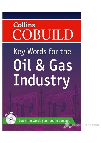 Collins Cobuild Key Words for Oil & Gas Indu+MP3CD