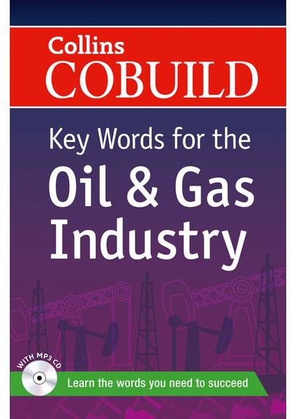Collins Cobuild Key Words for Oil & Gas Indu+MP3CD fiyatları