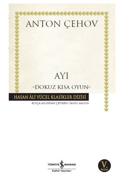 Ayı - Dokuz Kısa Oyun - Hasan Ali Yücel Klasikleri
