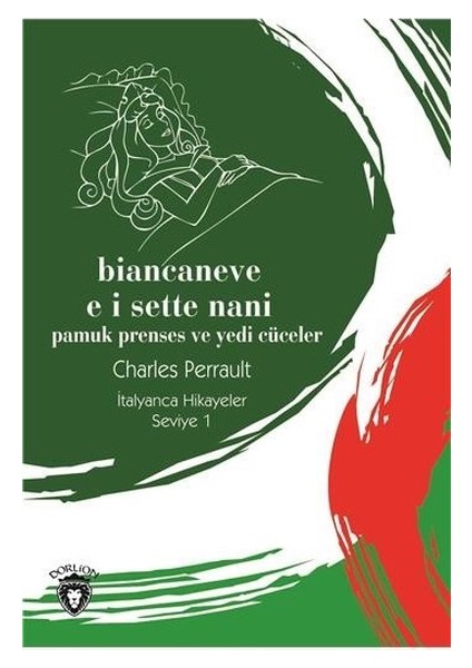 Biancaneve E I Sette Nani-Seviye 1-Italyanca Hikayeler