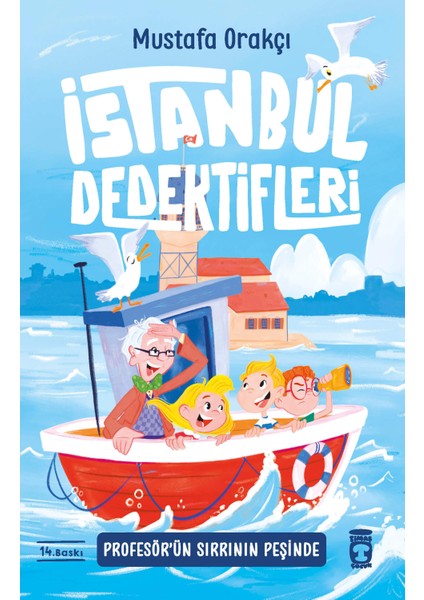 İstanbul Dedektifleri - Profesör'ün Sırrının Peşinde - Mustafa Orakçı