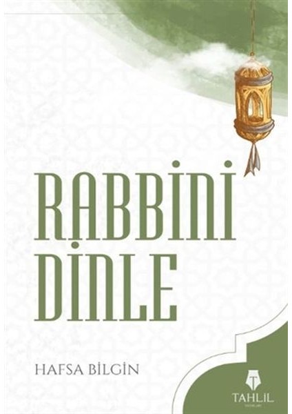 Rabbini Dinle