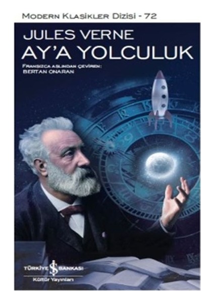 Ay'a Yolculuk - Modern Klasikler Dizisi (Şömizli)