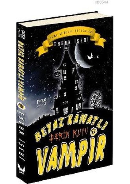 Beyaz Kanatlı Vampir 6 - Derin Kuyu