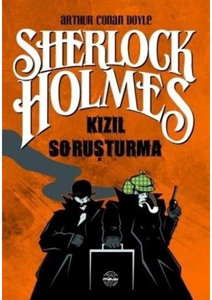 Kızıl Soruşturma - Sherlock Holmes