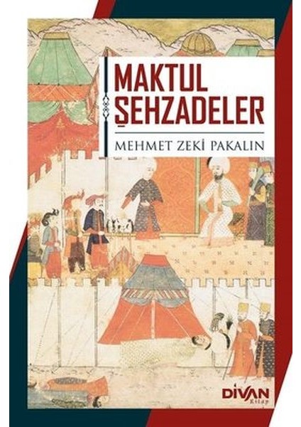 Maktul Şehzadeler