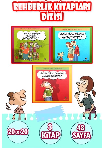 Rehberlik Kitapları Dizisi – 3 Kitap - Çocuklar Için Güven, Dinleme ve Pozitif Düşünme Eğitimi – 48 Sayfa