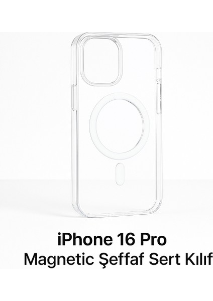 C.power Magsafe Şeffaf Sert Kılıf – iPhone 16 Pro Uyumlu, Darbeye Dayanıklı Pc Malzeme