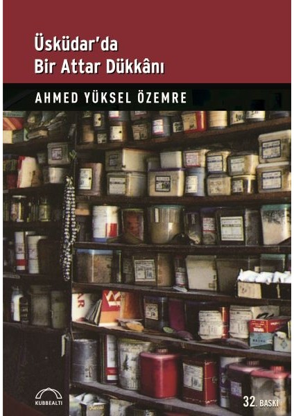 Üsküdar’da Bir Attar Dükkanı