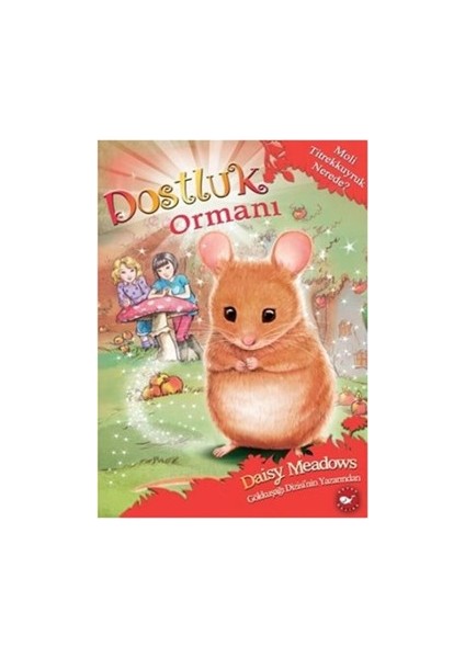 Dostluk Ormanı 2 - Moli Titrekkuyruk Nerede?