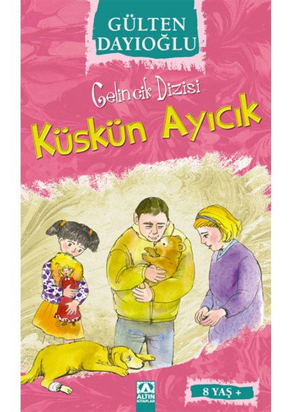 Gelincik Dizisi - Küskün Ayıcık