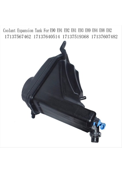 17137567462 Bmw E90 E91 E92 Için Soğutucu Genişleme Tankı E81 E93 E89 E84 E88 E82 17137640514 17137519368 17137607482 (Yurt Dışından) fiyatları