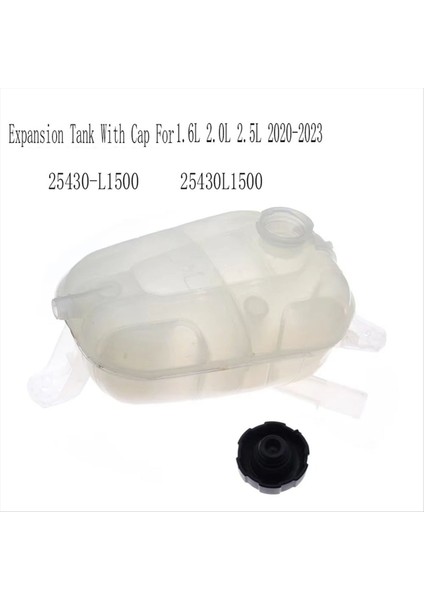 25430-L1500 Radyatör Rezervuar Tank Genişleme Tankı Hyundai Sonata Için Kapalı 1 6l 2 0l 2 5l 2020-2023 25430L1500 (Yurt Dışından) modelleri