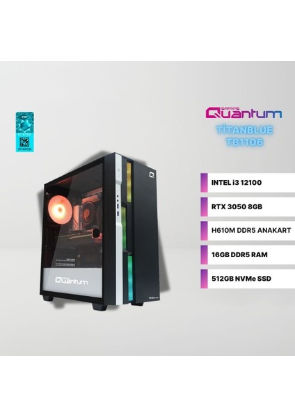 Titanblue TB1106 Intel I3-12100 16GB Ddr5 512GB Nvme SSD Rtx 3050 8gb Gaming Masaüstü Bilgisayar