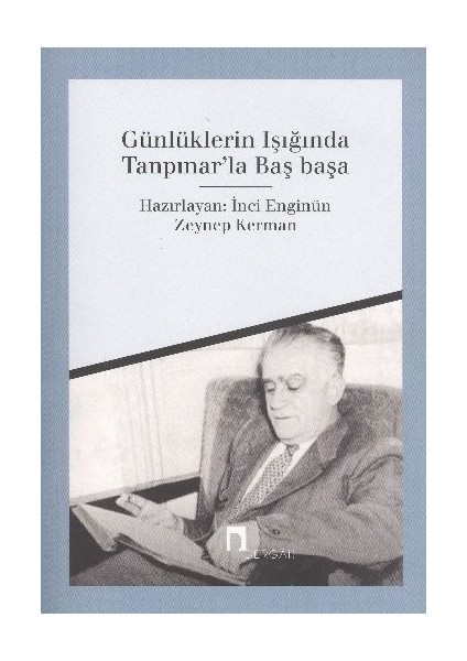 Günlüklerin Işığında Tanpınar'la Başbaşa