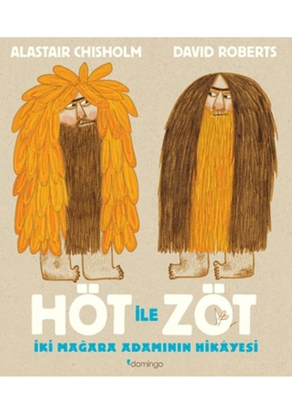 Höt ile Zöt - Iki Mağara Adamının Hikayesi