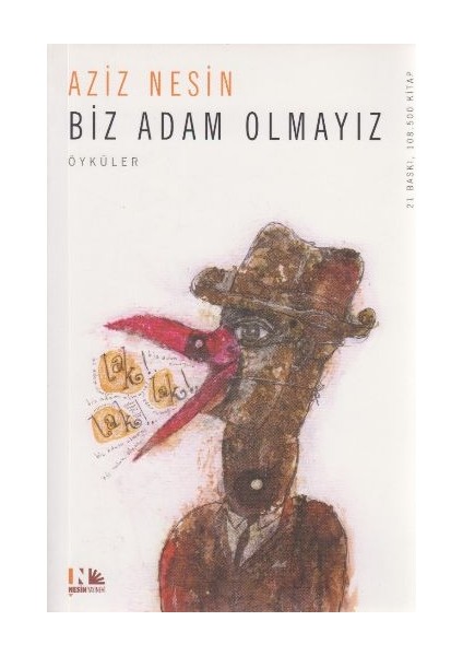 Biz Adam Olmayız