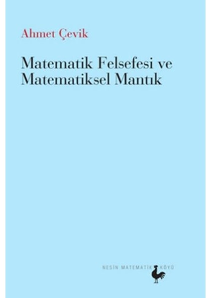 Matematik Felsefesi ve Matematiksel Mantık