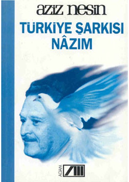 Türkiye Şarkısı Nazım