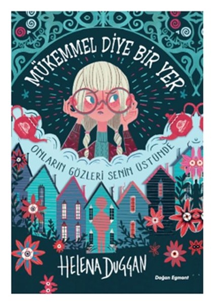 Mükemmel Diye Bir Yer - Onların Gözleri Senin Üstünde