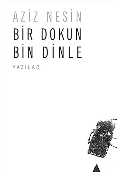 Bir Dokun Bin Dinle